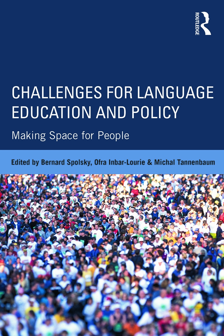 Challenges for Language Education and Policy: Making Space for People