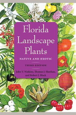 Florida Landscape Plants: Native and Exotic