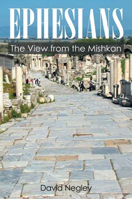 Ephesians: The View of the Mishkan