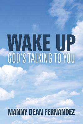 Wake Up God S Talking to You