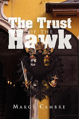 The Trust of the Hawk
