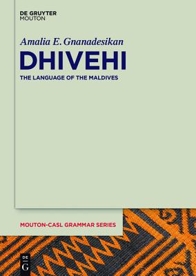 Dhivehi: The Language of the Maldives
