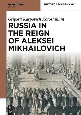 Russia in the Reign of Aleksei Mikhailovich