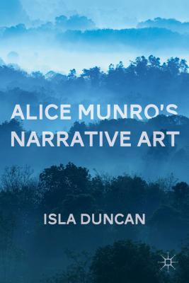 Alice Munro’s Narrative Art