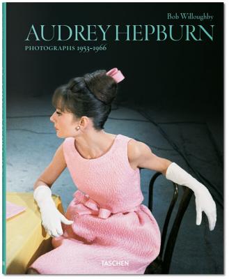 Bob Willoughby: Audrey Hepburn, Photographs 1953-1966