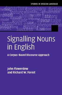 Signalling Nouns in Academic English