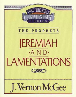 Thru the Bible Commentary: Jeremiah Lamentations 24