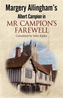 Mr Campion’s Farewell
