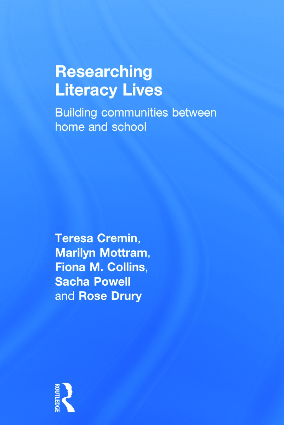 Researching Literacy Lives: Building Communities Between Home and School