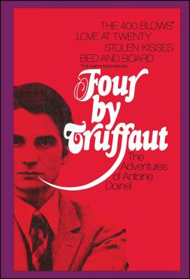 Four by Truffaut: The Adventures of Antoine Doinel, Four Screenplays