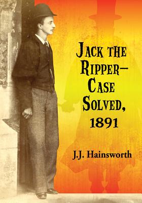 Jack the Ripper: Case Solved, 1891