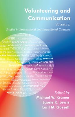 Volunteering and Communication - Volume 2: Studies in International and Intercultural Contexts