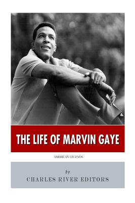 The Life of Marvin Gaye
