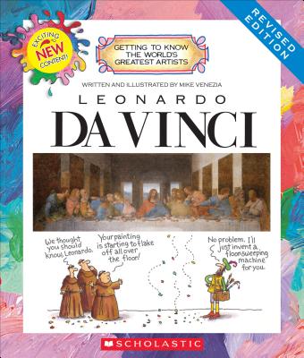 Leonardo Da Vinci (Revised Edition) (Getting to Know the World’s Greatest Artists)