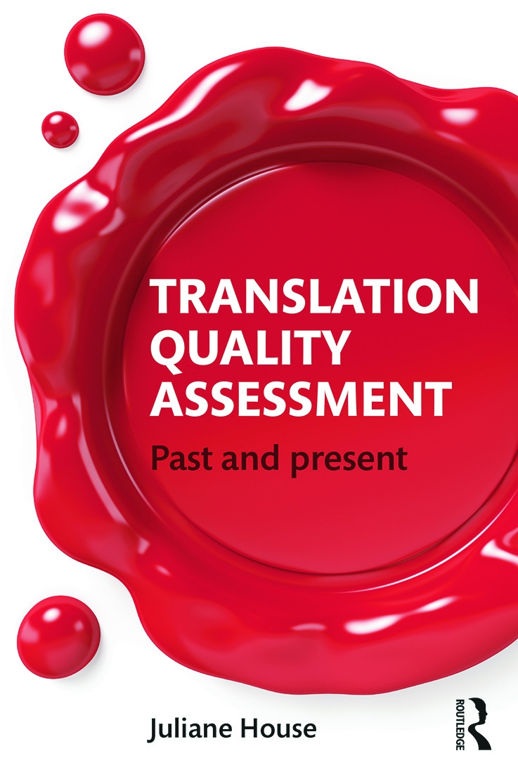 Translation Quality Assessment: Past and present