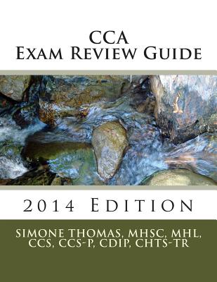 Cca Exam Review Guide 2014 Edition