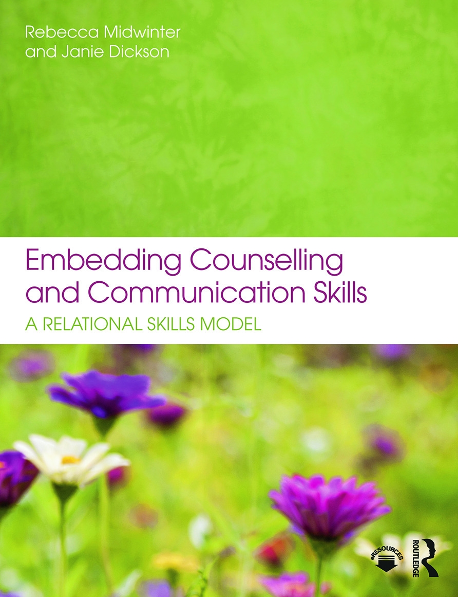 Embedding Counselling and Communication Skills: A Relational Skills Model