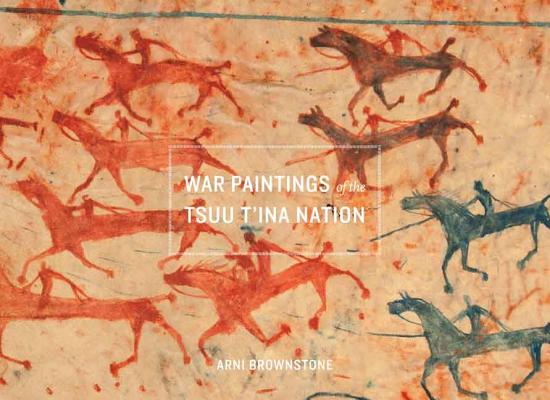 War Paintings of the Tsuu T’ina Nation