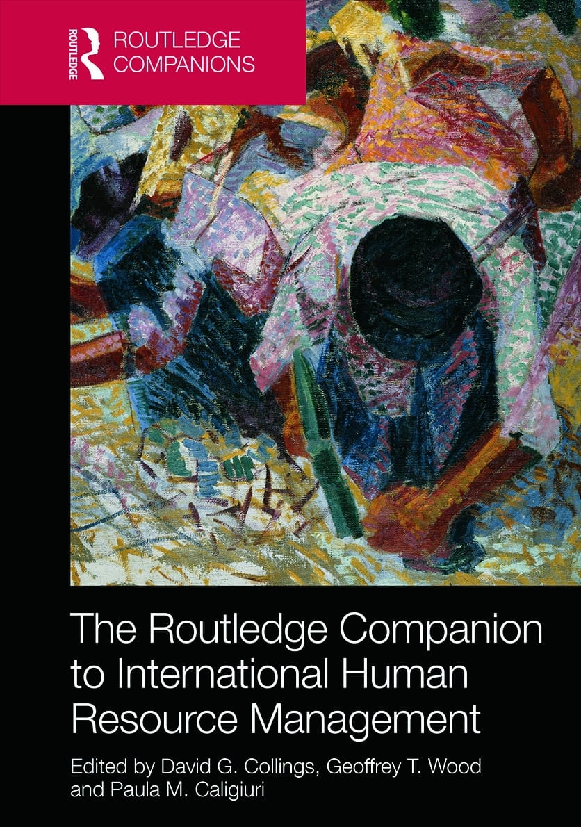 The Routledge Companion to International Human Resource Management