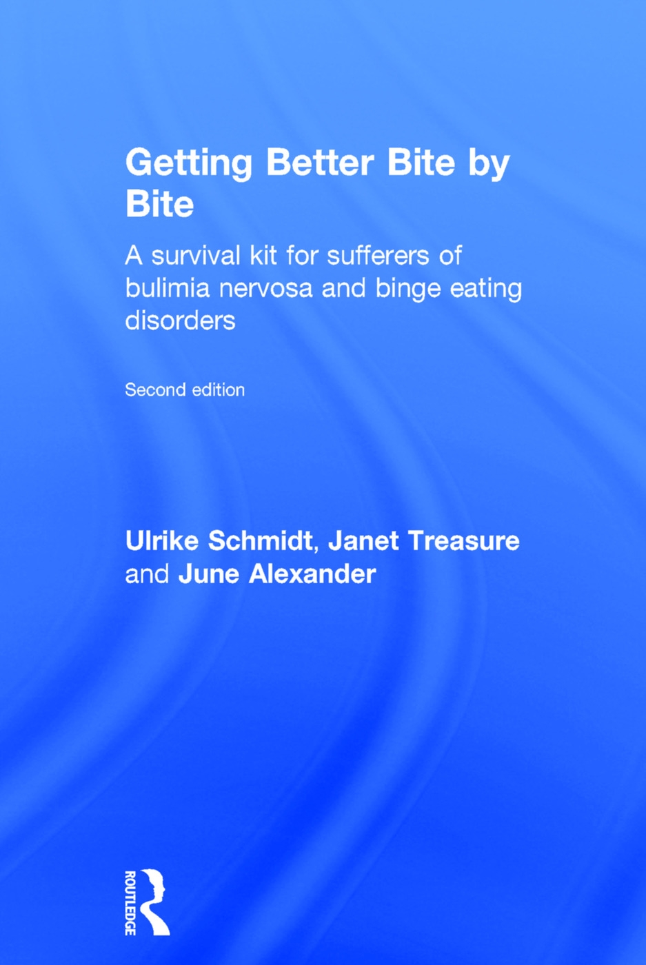 Getting Better Bite by Bite: A Survival Kit for Sufferers of Bulimia Nervosa and Binge Eating Disorders