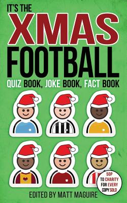 It’s the Xmas Football Quiz Book, Joke Book, Fact Book