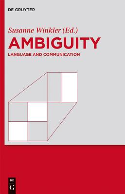 Ambiguity: Language and Communication