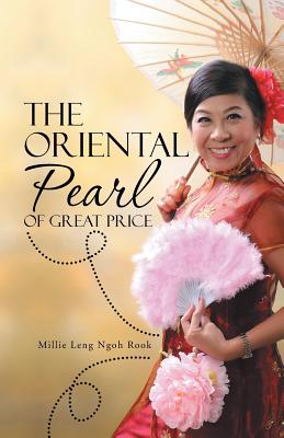 The Oriental Pearl of Great Price