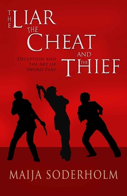 The Liar, the Cheat, and the Thief
