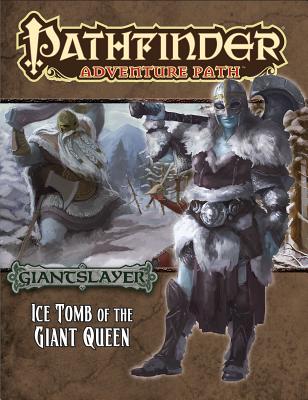 Giantslayer: Ice Tomb of the Giant Queen