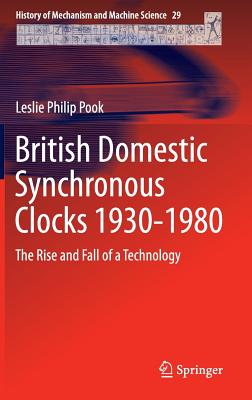 British Domestic Synchronous Clocks 1930-1980: The Rise and Fall of a Technology