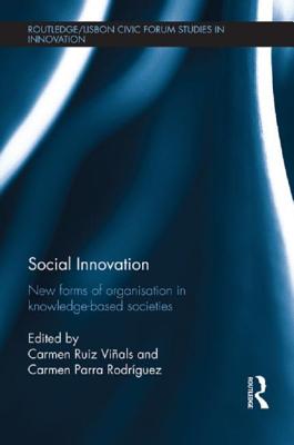 Social Innovation: New Forms of Organisation in Knowledge-Based Societies