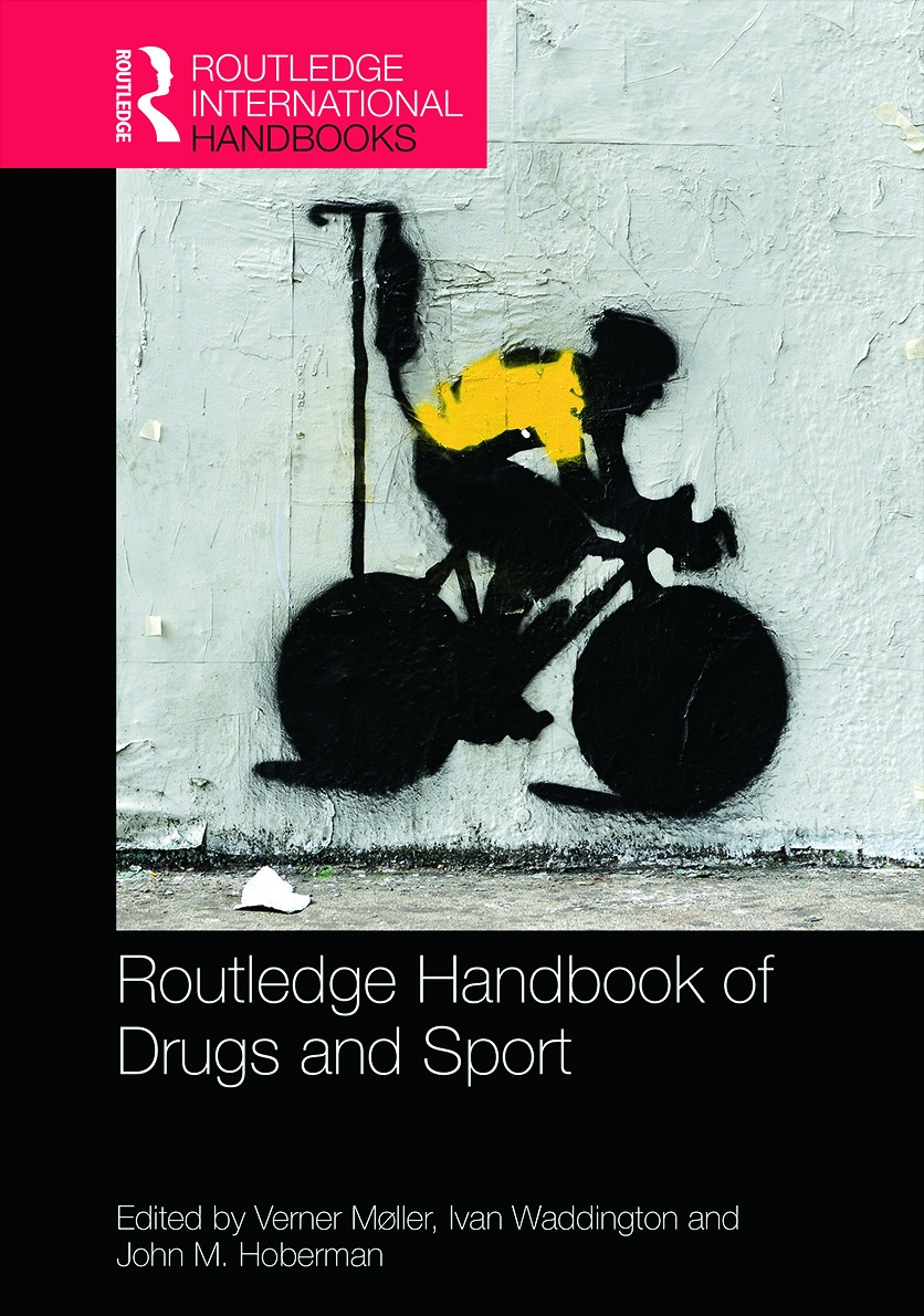 Routledge Handbook of Drugs and Sport
