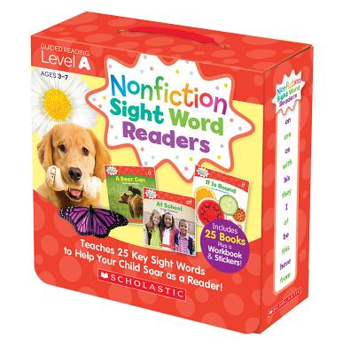 Nonfiction Sight Word Readers Parent Pack Level a: Teaches 25 Key Sight Words to Help Your Child Soar as a Reader!