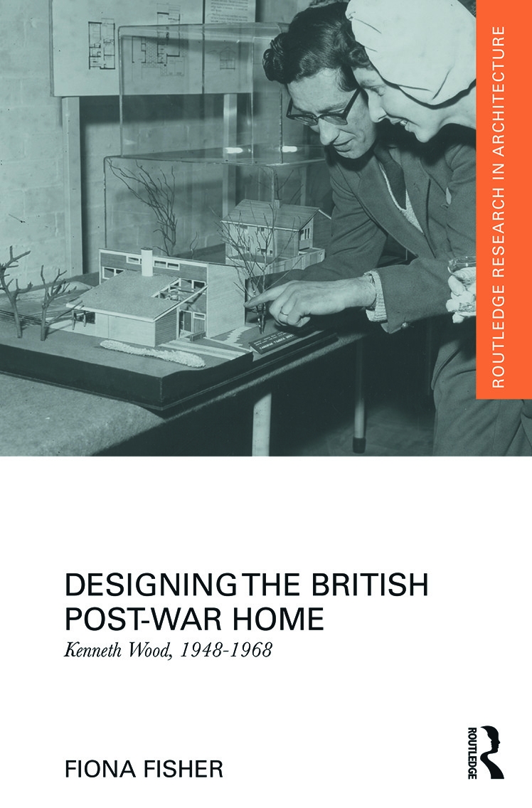 Designing the British Post-War Home: Kenneth Wood, 1948-1968