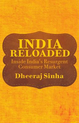 India Reloaded: Inside India’s Resurgent Consumer Market