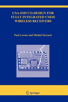 Lna-esd Co-design for Fully Integrated Cmos Wireless Receivers