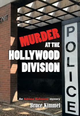 Murder at the Hollywood Division