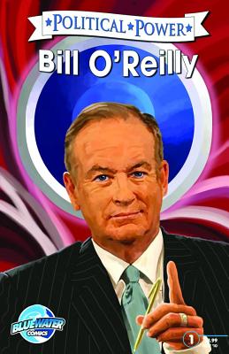 Political Power: Bill O’reilly