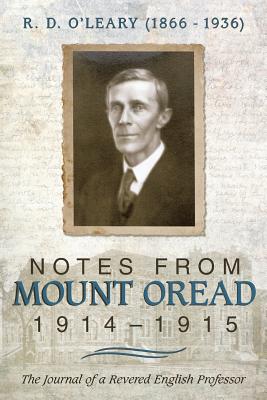 R. D. O’Leary (1866-1936): Notes from Mount Oread, 1914-1915
