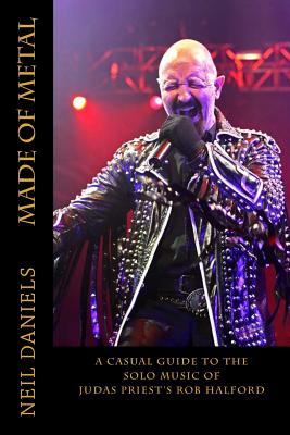 Made of Metal: A Casual Guide to the Solo Music of Judas Priest’s Rob Halford