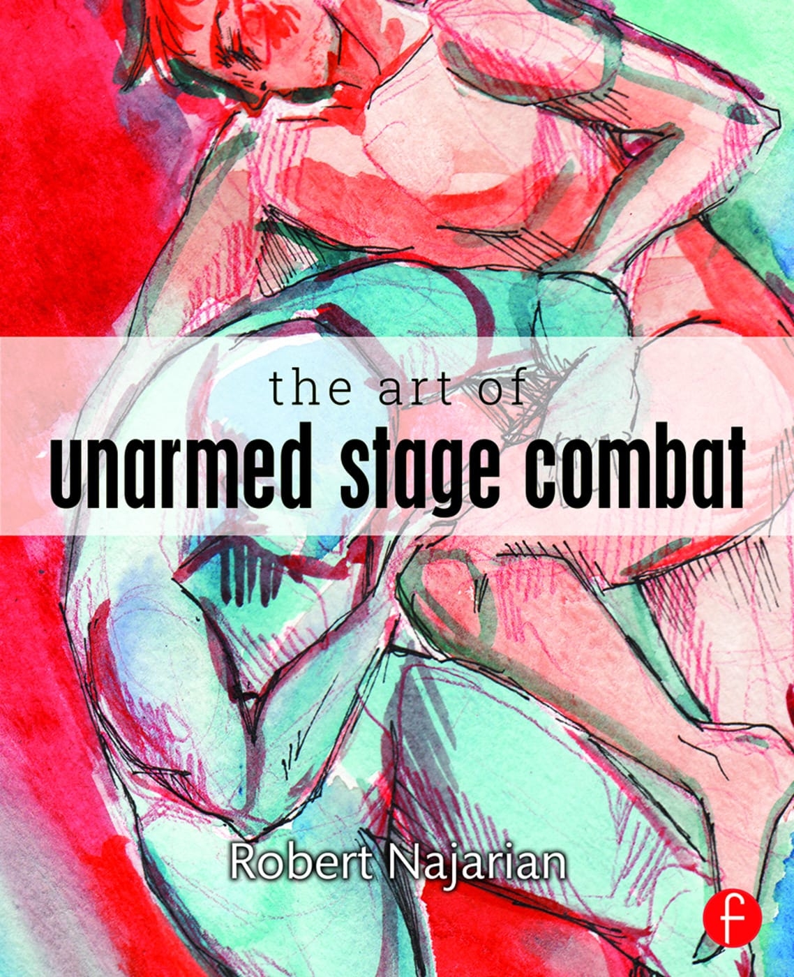 The Art of Unarmed Stage Combat