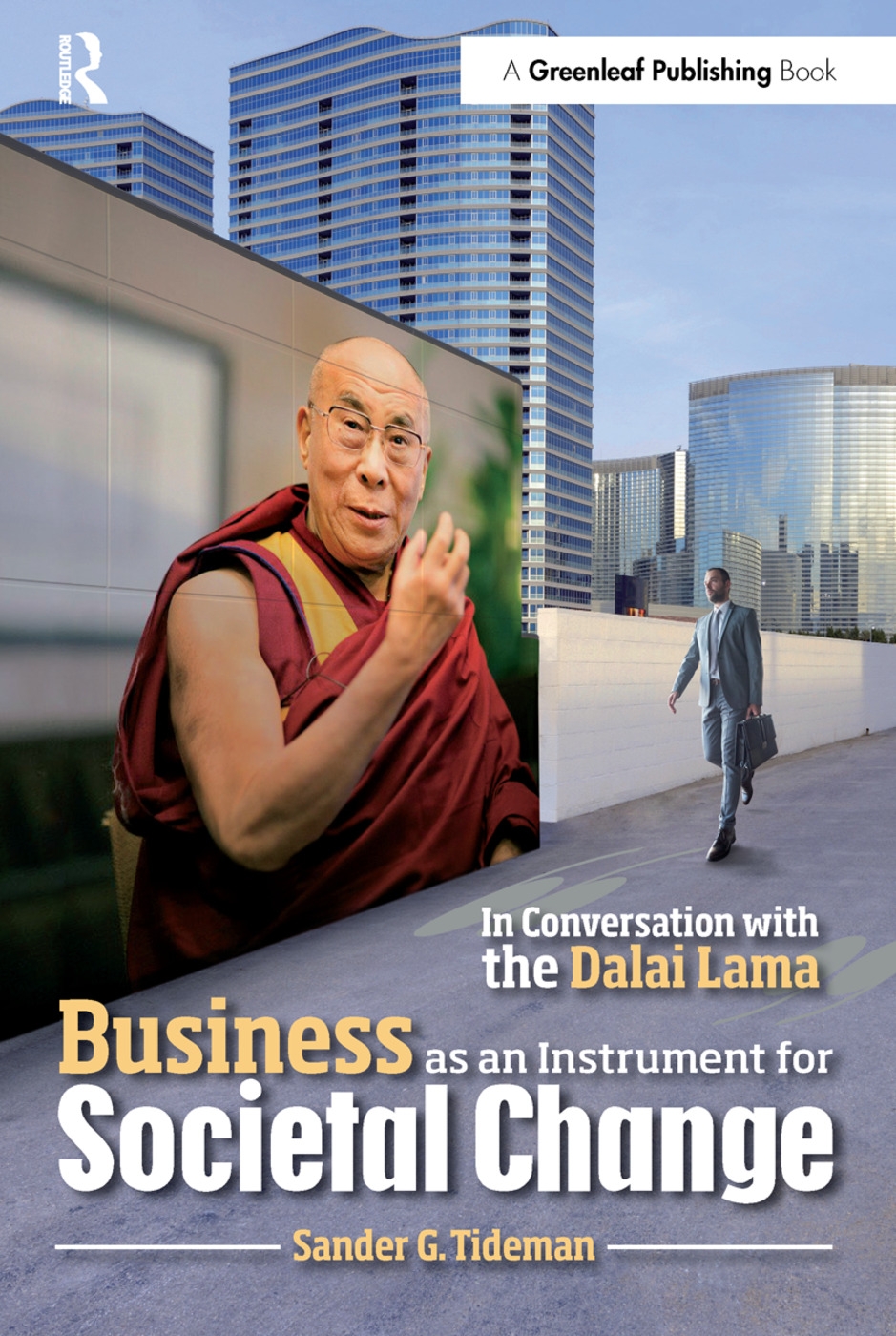 Business as an Instrument for Societal Change: In Conversation With the Dalai Lama
