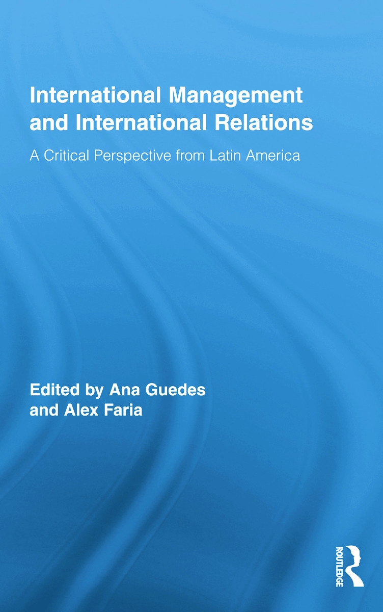 International Management and International Relations: A Critical Perspective from Latin America
