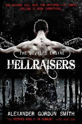 The Devil’s Engine: Hellraisers: (book 1)