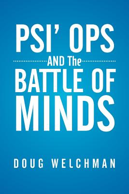 Psi-ops and the Battle of Minds