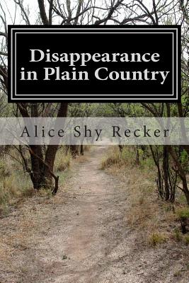 Disappearance in Plain Country