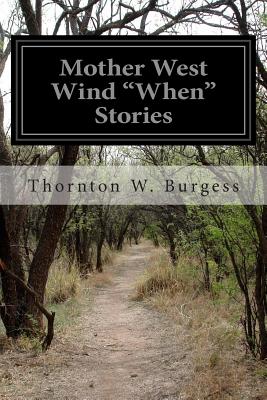 Mother West Wind ��When�� Stories