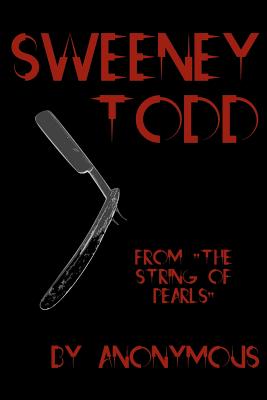 Sweeney Todd: Cool Collector’s Edition Printed in Modern Gothic Fonts