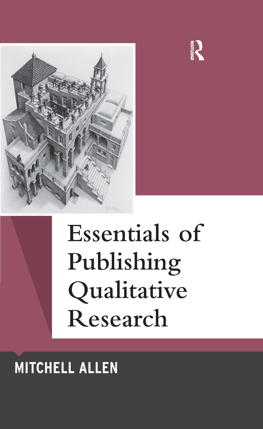 Essentials of Publishing Qualitative Research