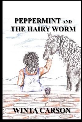 Peppermint & the Hairy Worm